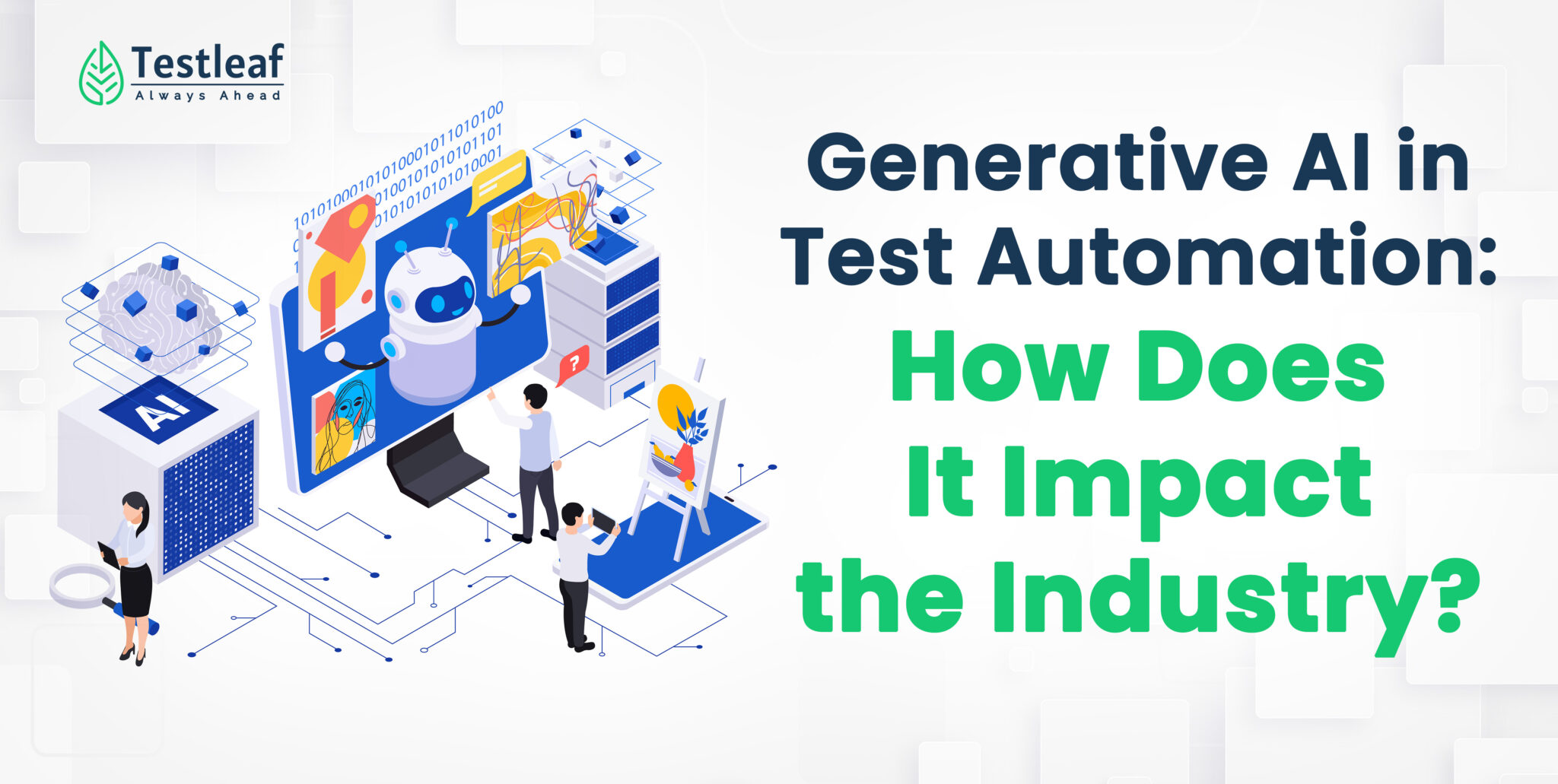 Generative Ai In Test Automation How Does It Impact The Industry