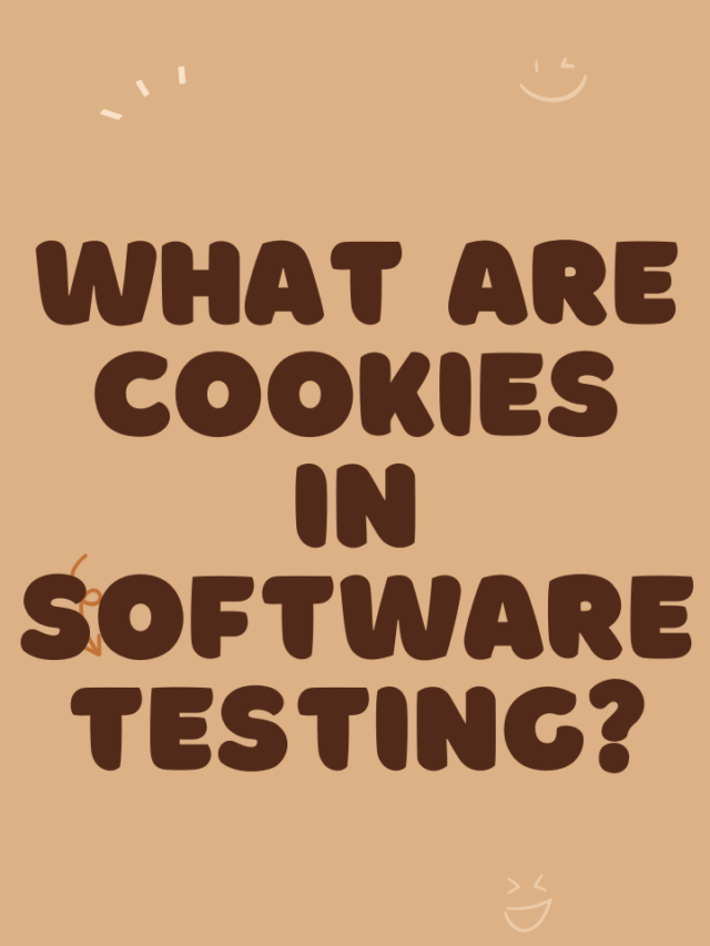 what are cookies in software testing?