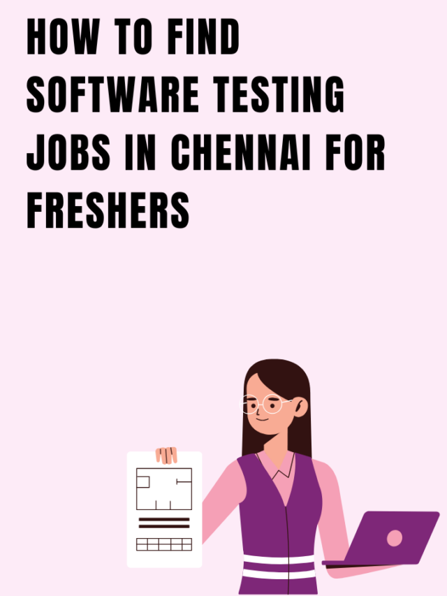 How to find software testing jobs in chennai for freshers