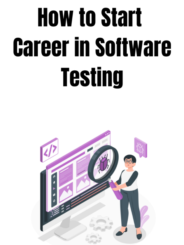 how to start career in software testing