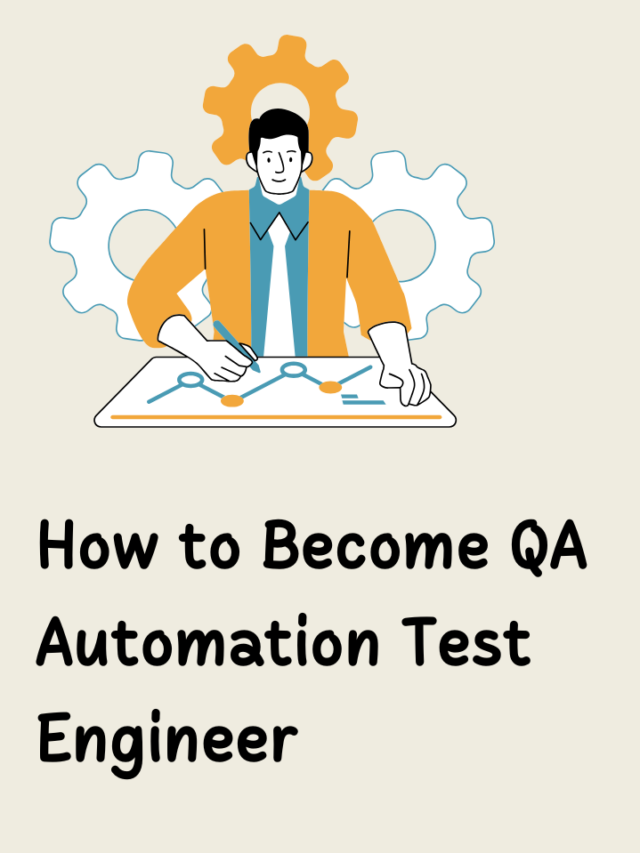 How to become QA Automation Test Engineer