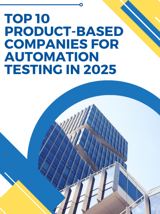 Top 10 Product-Based Companies for Automation Testing in 2025