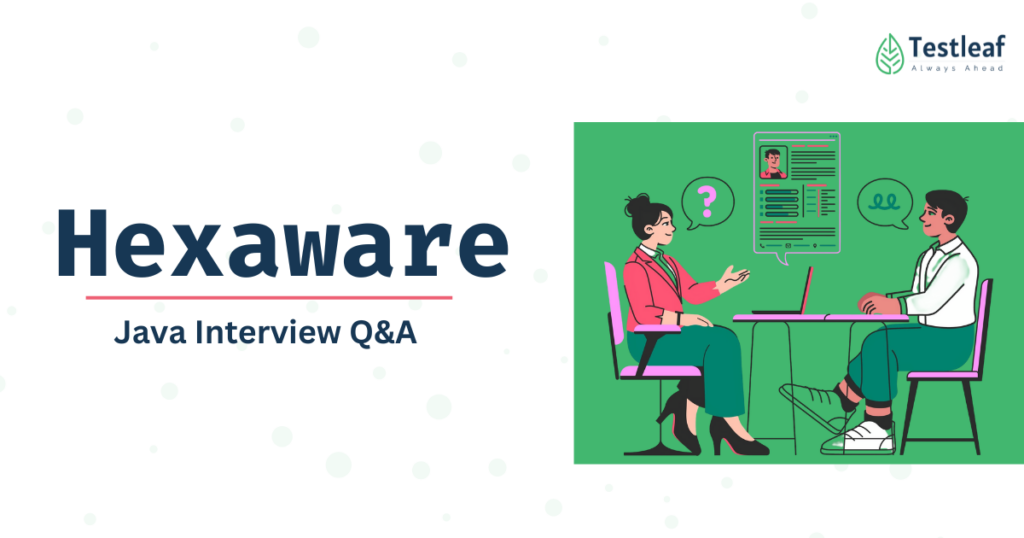 Hexaware Java Interview Q&A Guide